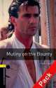 Oxford Book Wormsrary 1: Mutin Y On The Bounty Pack 3E, Tim Vicary 