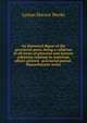 An historical digest of the provincial press, being a collation of all items of personal and historic reference relating to American affairs printed . provincial period . Massachusetts series, Lyman Horace Weeks 