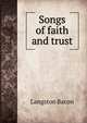 Songs of faith and trust, Langston Bacon 