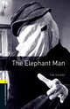 Oxford Bookworms Library: Stage 1. The Elephant Man, Vicary, Tim 