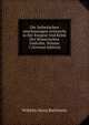 Die Asthetischen Anschauungen Aristarchs in Der Exegese Und Kritik Der Homerischen Gedichte, Volume 1 (German Edition), Wilhelm Georg Bachmann 