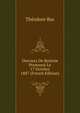 Discours De Rentree Prononce Le 17 Octobre 1887 (French Edition), Theodore Bac 