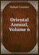 Oriental Annual, Volume 6, Hobart Caunter 