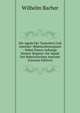 Die Agada Der Tannaiten Und Amoraer: Bibelstellenregister : Nebst Einem Anhange Namen-Register Zur Agada Der Babylonischen Amoraer (German Edition), Wilhelm Bacher 