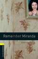 Oxford Bookworms Library: Remember Miranda: Level 1: 400-Word Vocabulary, Rowena Akinyemi 