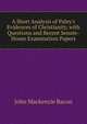 A Short Analysis of Paley's Evidences of Christianity, with Questions and Recent Senate-House Examination Papers, John Mackenzie Bacon 