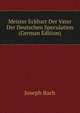 Meister Eckhart Der Vater Der Deutschen Speculation (German Edition), Joseph Bach 