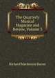 The Quarterly Musical Magazine and Review, Volume 3, Richard Mackenzie Bacon 
