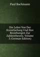 Die Lehre Von Der Kreistheilung Und Ihre Beziehungen Zur Zahlentheorie, Volume 3 (German Edition), Paul Bachmann 