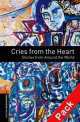 Oxford Bookworms Library. Stage 2. Cries From The Heart. Book + AudioCD, Sefi Atta, Adrienne M. Frater, Anuradha Muralidharan 