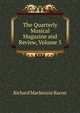 The Quarterly Musical Magazine and Review, Volume 5, Richard Mackenzie Bacon 