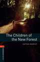 Oxford Bookworms Library: The Children of the New Forest: Level 2: 700-Word Vocabulary, Captain Marryat, Rowena Akinyemi 