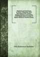 Hinduism and Christianity in Orissa: Containing a Brief Description of the Country, Religion, Manners and Customs, of the Hindus, and an Account of . Baptist Mission in Northern Orissa ., Otis Robinson Bacheler 