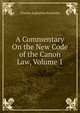A Commentary On the New Code of the Canon Law, Volume 1, Charles Augustine Bachofen 