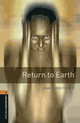 Oxford Bookworms Library 2: Return to Earth, John Christopher, Susan Binder 