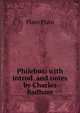 Philebus; with introd. and notes by Charles Badham, Plato Plato 