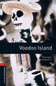 Oxford Bookworms Library: Voodoo Island: Level 2: 700-Word Vocabulary, Michael Duckworth 