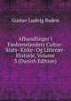 Afhandlinger I F?drenelandets Cultur-Stats- Kirke- Og Litter?r-Historie, Volume 3 (Danish Edition), Gustav Ludvig Baden 