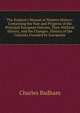 The Student's Manual of Modern History: Containing the Rise and Progress of the Principal European Nations, Their Political History, and the Changes . History of the Colonies Founded by Europeans, Charles Badham 