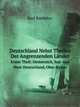 Deutschland, Nebst Theilen Der Angrenzenden Lander Bis Strassburg, Luxemburg, Kopenhagen, Krakau, Lemberg, Ofgen-Pesth, Venedig, Mailand. Handbuch Fur Reisende (German Edition), Karl Baedeker 