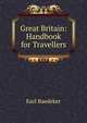 Great Britain: Handbook for Travellers, Karl Baedeker 