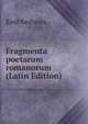 Fragmenta poetarum romanorum (Latin Edition), Emil Baehrens 