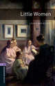 Oxford Bookworms Library 4: Little Women, Louisa May Alcott 