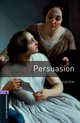 Oxford Bookworms Library: Persuasion: Level 4: 1400-Word Vocabulary, Jane Austen 