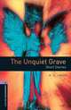 Oxford Bookworms Library: The Unquiet Grave - Short Stories: Level 4: 1400-Word Vocabulary, M. R. James 
