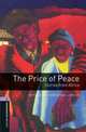 Oxford Bookworms Library: The Price of Peace: Stories from Africa: Level 4: 1400-Word Vocabulary, Christine Lindop 