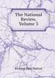The National Review, Volume 3, Richard Holt Hutton 