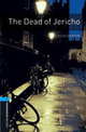 Oxford Bookworms Library 5: The Dead of Jericho, Dexter, C. (abr) 