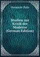 Studien zur Kritik der Moderne (German Edition), Hermann Bahr 