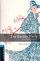 Oxford Bookworms Library 5: The Garden Party and Other Stories, Katherine Mansfield 