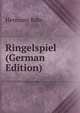 Ringelspiel (German Edition), Hermann Bahr 
