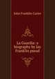 La Guardia: a biography by Jay Franklin pseud., John Franklin Carter 