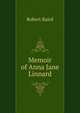 Memoir of Anna Jane Linnard, Baird, Robert 