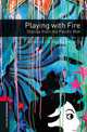 Oxford Bookworms Library: Playing with Fire: Stories from the Pacific Rim: Level 3: 1000-Word Vocabulary, Jennifer Bassett 