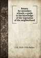 Botany for secondary schools; a guide to the knowledge of the vegetation of the neighborhood, L H. 1858-1954 Bailey 