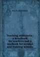 Teaching arithmetic; a handbook for teachers and a textbook for normal and training schools, M A. b. 1856 Bailey 