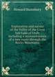 Exploration and survey of the Valley of the Great Salt Lake of Utah: including a reconnoissance of a new route through the Rocky Mountains, Howard Stansbury 