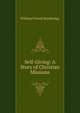 Self-Giving: A Story of Christian Missions, William Folwell Bainbridge 