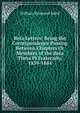 Beta Letters: Being the Correspondence Passing Between Chapters Or Members of the Beta Theta Pi Fraternity, 1839-1884, William Raimond Baird 