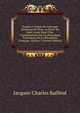 Examen Critique De L'ouvrage Posthume De Mme. La Bnne. De Sta?l: Ayant Pour Titre: Consid?rations Sur Les Principaux ?v?nemens De La R?volution Fran?aise, Volume 2 (French Edition), Jacques-Charles Bailleul 