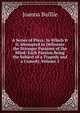 A Series of Plays: In Which It Is Attempted to Delineate the Stronger Passions of the Mind: Each Passion Being the Subject of a Tragedy and a Comedy, Volume 2, Joanna Baillie 