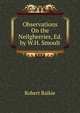 Observations On the Neilgherries, Ed. by W.H. Smoult, Robert Baikie 