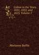 Lisbon in the Years 1821, 1822, and 1823, Volume 1, Marianne Baillie 