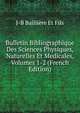 Bulletin Bibliographique Des Sciences Physiques, Naturelles Et Medicales, Volumes 1-2 (French Edition), J-B Bailliere Et Fils 