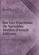 Sur Les Fonctions De Variables Reelles (French Edition), Rene Baire 