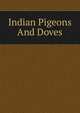 Indian Pigeons And Doves, 
